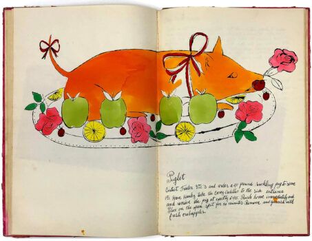 A recipe for Piglet from Andy Warhol and Suzie Frankfurt's cookbook Wild Raspberries.
